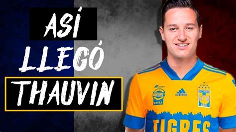 Learn all about the career and achievements of florian thauvin at scores24.live! 🇫🇷 FLORIAN THAUVIN a TIGRES: ¿Cómo lo trajeron Gignac y ...