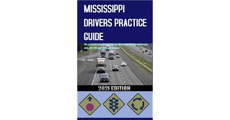 Mississippi Drivers Practice Guide The Practical Manual To Prepare For