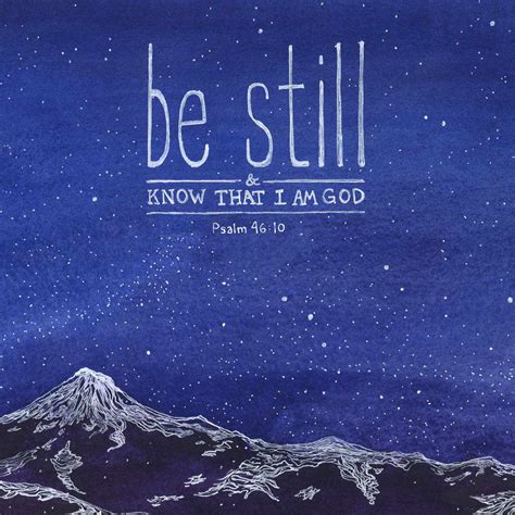 Be Still - Psalm 46:10 | Scripture Art Print