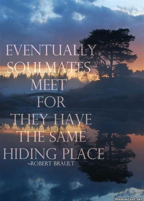 When Two Souls Meet Quotes Quotesgram