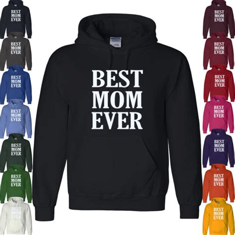 Best Mom Ever Hoodie Mothers Day I Love Mom Cute Unisex Hooded