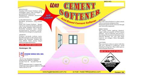 Latex stimulant system,agriculture chemical,ceramic manufacturing,rubber & palstic profile. UNI Cement Softener Acidic Cleaner, Hygiene World Sdn Bhd