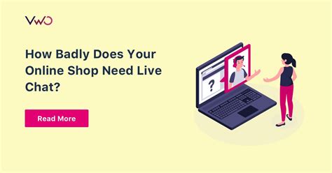 how badly does your online shop need live chat support