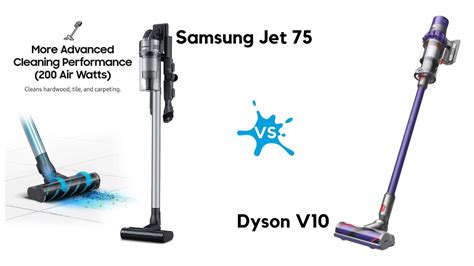 Samsung Jet Vs Dyson V Make The Best Choice