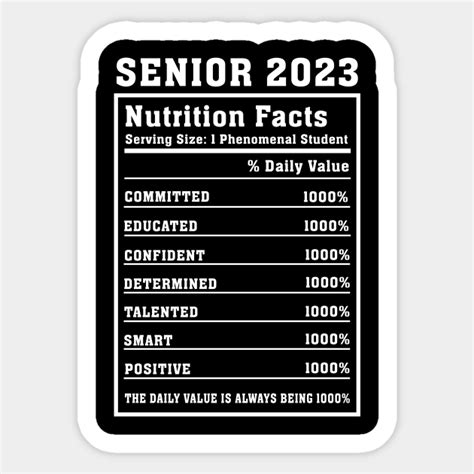 Senior 2023 Nutrition Facts Senior 2023 Nutrition Facts Sticker Teepublic
