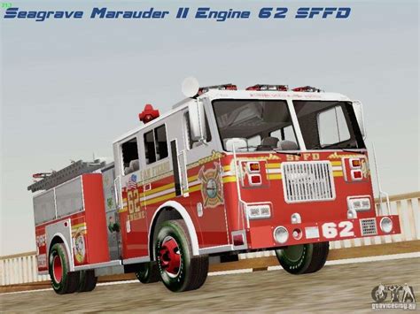 Seagrave Marauder Ii Engine 62 Sffd Pour Gta San Andreas