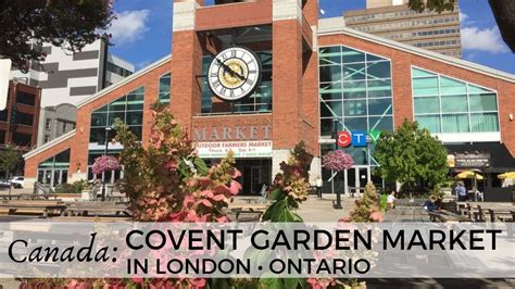 Modwen's bid to become the development partner for the covent garden market association. London • Ontario • Canada: Covent Garden Market - YouTube