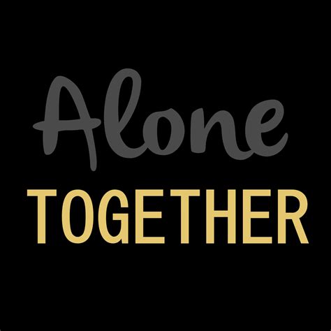 Alone Together Web Series