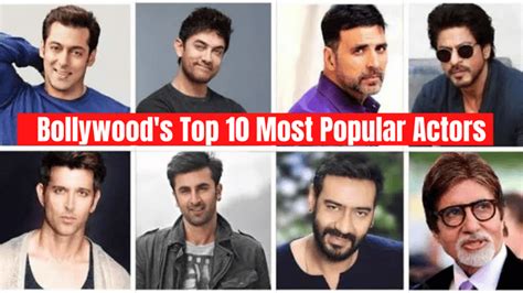 Bollywoods Top 10 Most Popular Actors Check Out The List