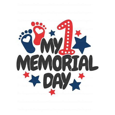 My First Memorial Day Svg Memorial Day Svg Baby Svg Png Dxf Etsy