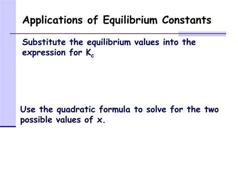 Ppt Applications Of Equilibrium Constants Powerpoint Presentation