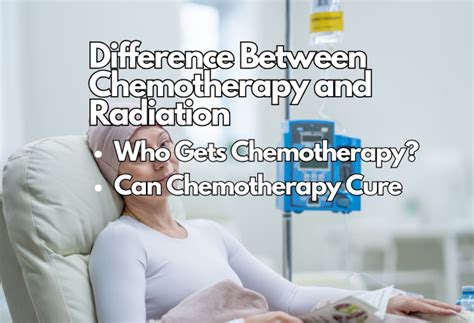 Difference Between Chemotherapy And Radiation