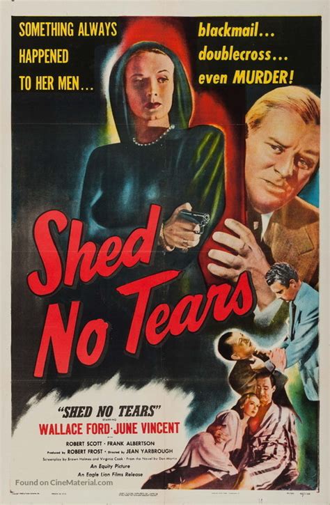 Shed No Tears 1948 Movie Poster