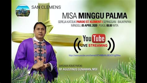 Namun bukan berarti perayaan minggu palma kehilangan kemeriahannya. Misa Minggu Palma 5 April 2020 Gereja Katolik Paroki ST ...