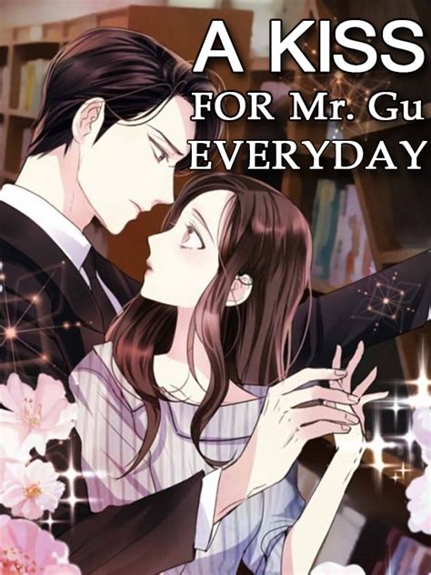 A Kiss for Mr Gu Everyday Novel Read Online - Contemporary Novels