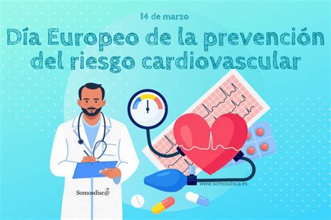 día europeo para la prevención del riesgo cardiovascular 2022 somosdisc