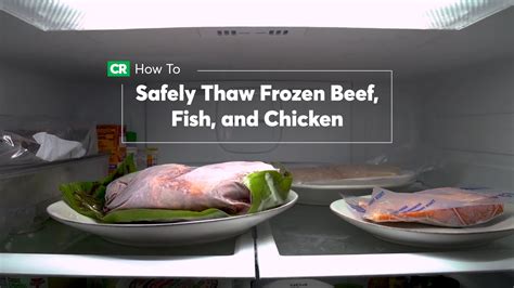 How To Safely Thaw Frozen Beef Fish And Chicken Consumer Reports