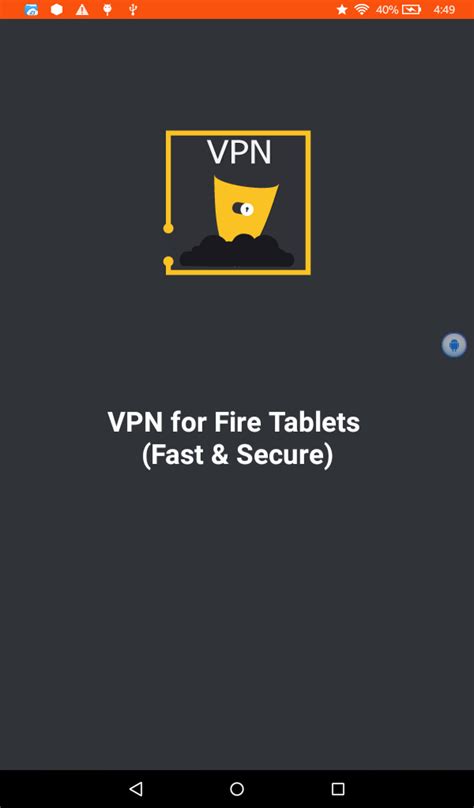 Vpn For Fire Tablets Fast And Secure Amazonca Appstore For Android