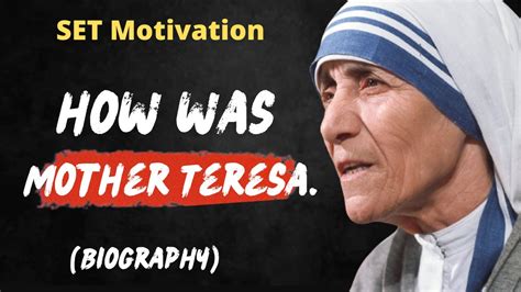 Story Of Mother Teresa Biography Of Mother Teresa Youtube