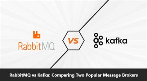 RabbitMQ Vs Kafka Comparing Two Popular Message Brokers SPEC INDIA