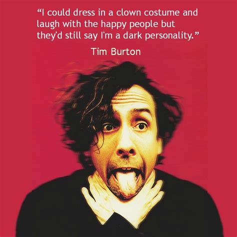 Check spelling or type a new query. Image result for famous quotes from directors | Tim burton ...