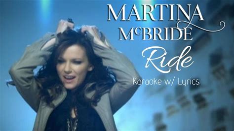 Martina McBride Ride Karaoke W Lyrics YouTube