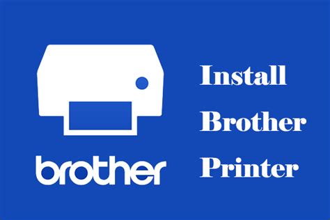 How To Install Brother Printer On Windows 10 Without Cd Rom Minitool