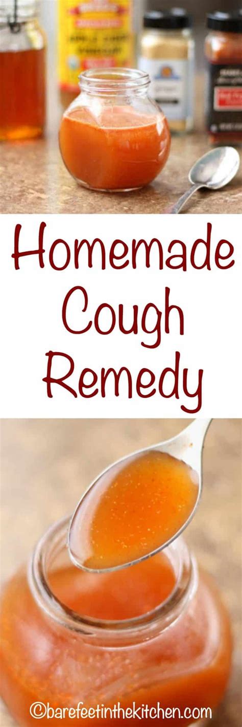 Homemade Cough Remedy Barefeet In The Kitchen