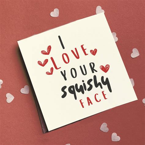 I Love Your Squishy Face Valentine Or Anniversary Card By Parsy Card Co