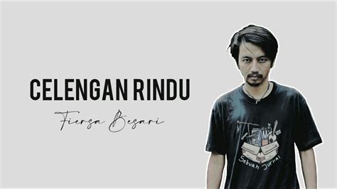 Nah, udah siap belum ukulelenya? Celengan Rindu - Fiersa Besari | Lirik - YouTube
