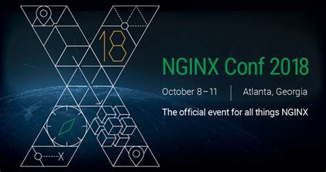 Nginx Conf 2018 October 8 11 2018 Atlanta Ga Event Calendar
