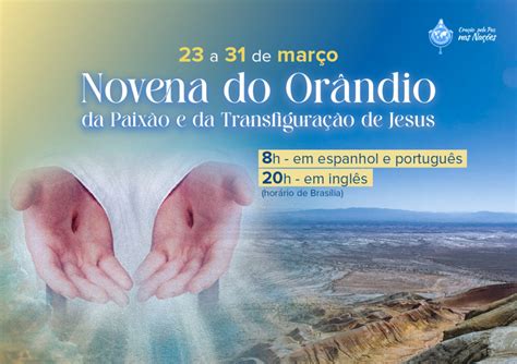 Novena Do Orândio Da Paixão E Da Transfiguração De Jesus Voz E Eco