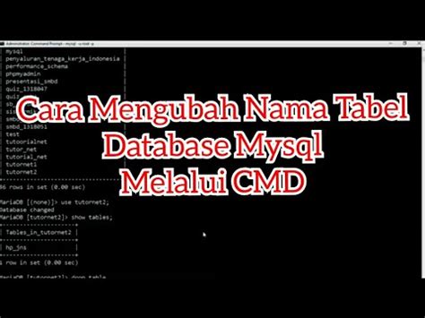 Tutorial Mengubah Nama Tabel Database Mysql Melalui Cmd Rename To Youtube