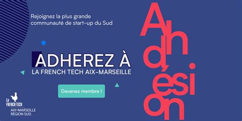 Accueil La French Tech Aix Marseille Région Sud