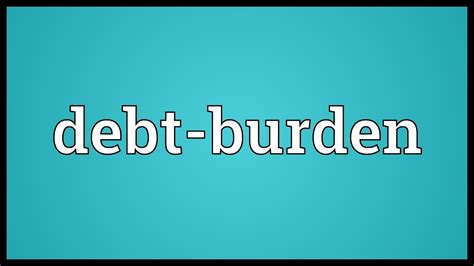 Debt finance refers to borrowing money either in the form of a loan or selling securities. Debt-burden Meaning - YouTube