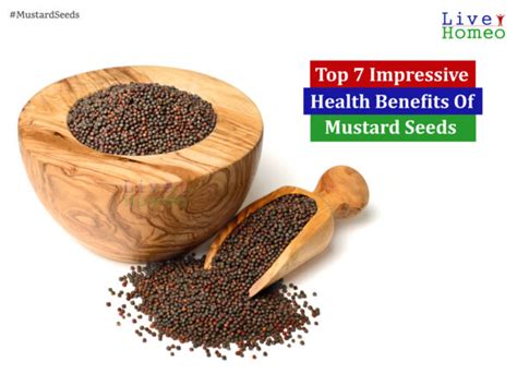 Impressive Health Benefits Of Mustard Seeds Live Homeo