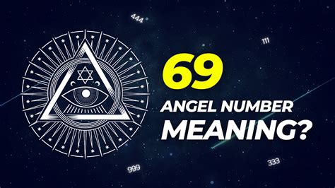 Decoding The Significance Of 69 Angel Number