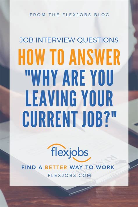 Why Are You Leaving Your Current Job Sample Answers Flexjobs