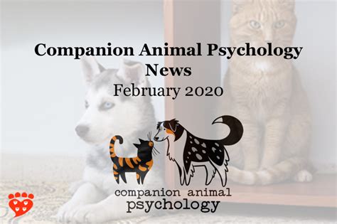Companion Animal Psychology News February 2020