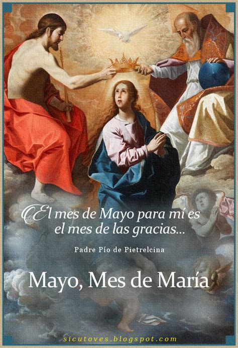 Prácticas De Piedad Y Devocionario Católico Mayo Mes Dedicado A