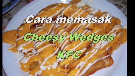 Bake at 375 degrees for 40 minutes on cookie sheet. Cara memasak Cheesy Wedges KFC - YouTube