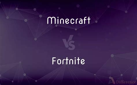 Minecraft Vs Fortnite — Whats The Difference