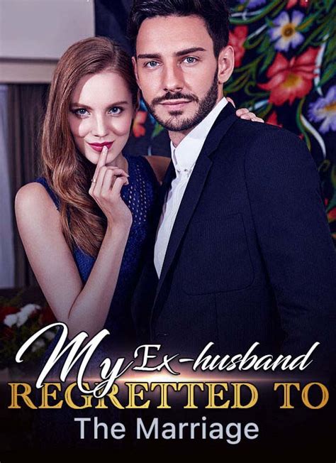 My Ex Husband Regretted To End The Marriage Chapter 38 Let Her Get
