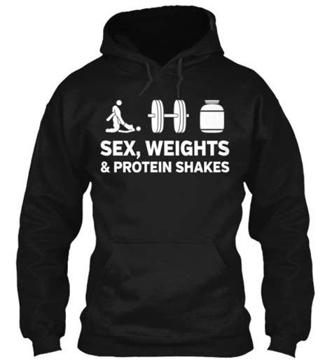 sex weights and protein shakes products teespring