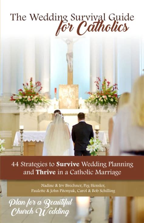 The Wedding Survival Guide For Catholics 44 Strategies To Survive