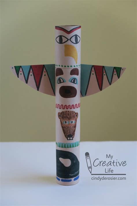 Cindy Derosier My Creative Life Cardboard Tube Totem Pole Craft