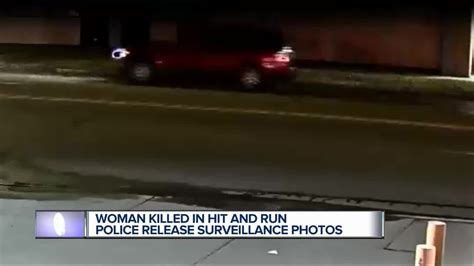 Woman Killed In Hit And Run Police Release Surveillance Photos Youtube