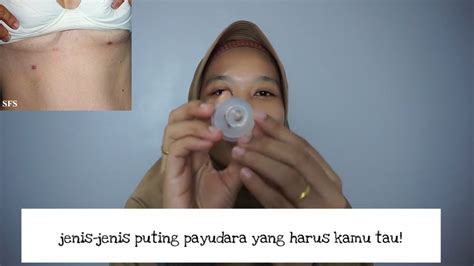 Bentuk Puting Payudara Wanita Kenali Jenisnya Youtube