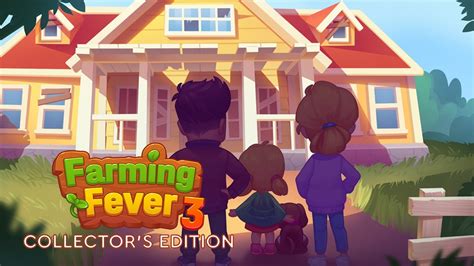 Farming Fever 3 Collector S Edition Youtube