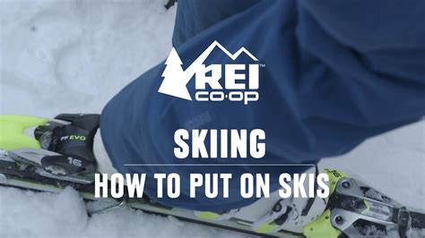 How To Put On Skis Rei Youtube